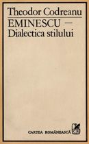 Eminescu – Dialectica stilului, 1984