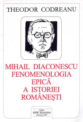 Fenomenologia epică a istoriei românești, 2005